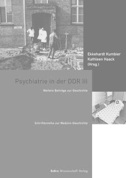 Psychiatrie in der DDR lll